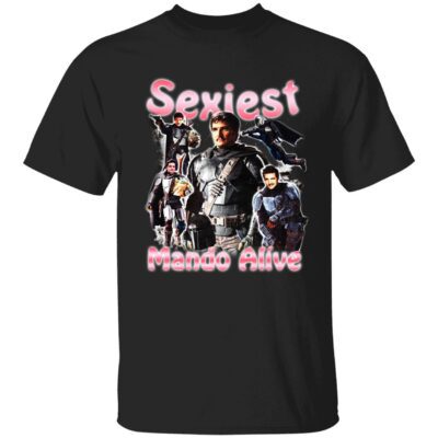 Sexiest Mando Alive Shirt
