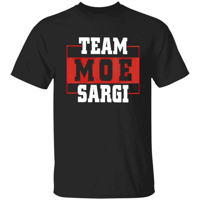 Team Moe Sargi Shirt