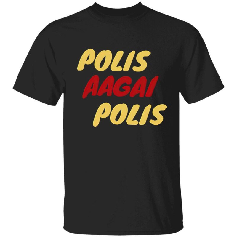 Polis Aagai Polis Shirt