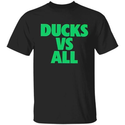 Ducks Vs All Shirt