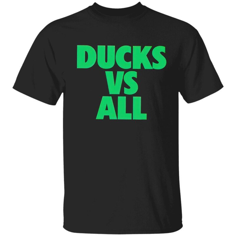 Ducks Vs All Shirt