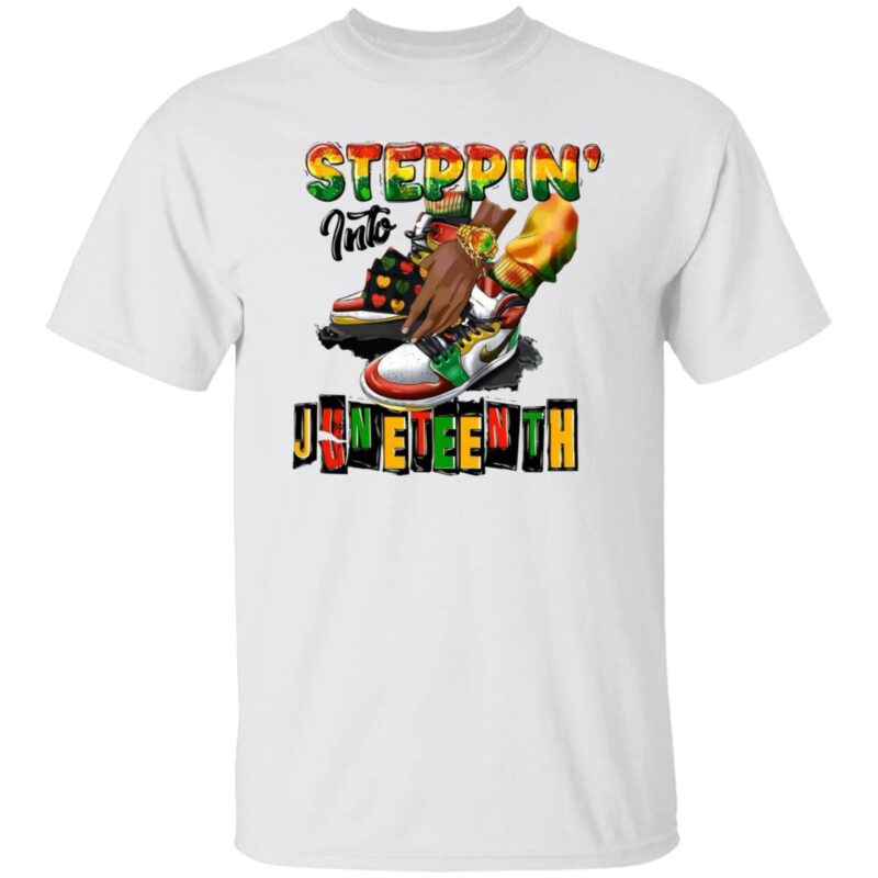 Steppin Into Juneteenth Shirt