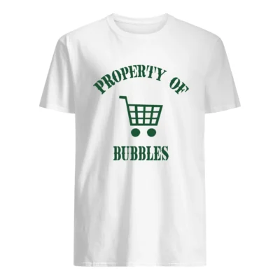 Poperty Of Bubbles Shirt