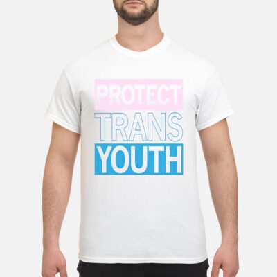Protect Trans Youth Shirt
