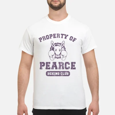 Property Of Pearce Boxing Club Shirt