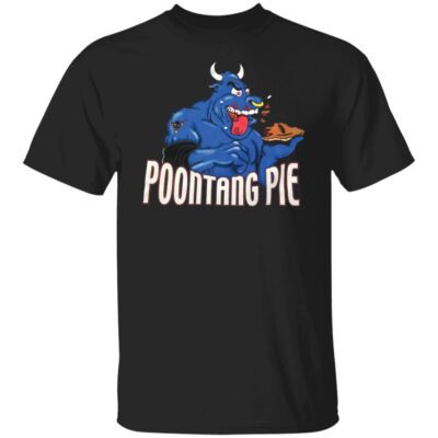 The Rock Poontang Pie Shirt